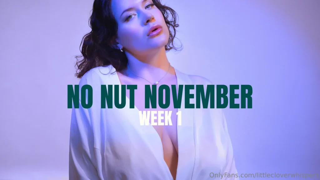 Little Clover Whispers No Nut November Week 1 OnlyFans Leak